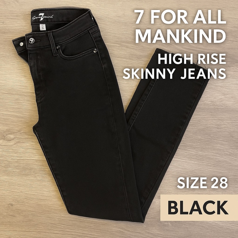 7 For All Mankind Black High Rise Skinny Jeans – Size 28 / 4